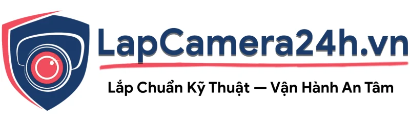 Lapcamera24h.vn — Lắp chuẩn kỹ thuật, vận hành an tâm
